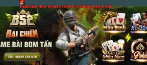 Hướng dẫn rút tiền B52 CLUB từng bước dễ hiểu